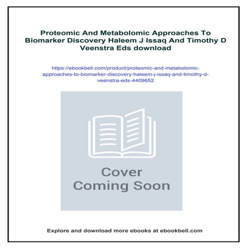 Proteomic And Metabolomic Approaches To Biomarker Discovery Haleem J ...
