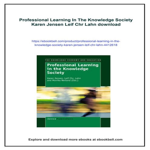 Professional Learning In The Knowledge Society Karen Jensen Leif Chr Lahn