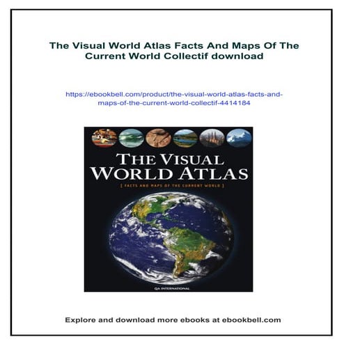 The Visual World Atlas Facts And Maps Of The Current World Collectif