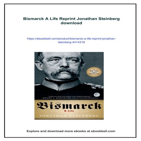 Bismarck A Life Reprint Jonathan Steinberg