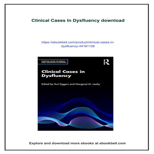 Download full ebook of Clinical Cases In Dysfluency instant download ...