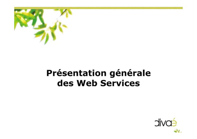 2 20 presentations_generales_des_web_services