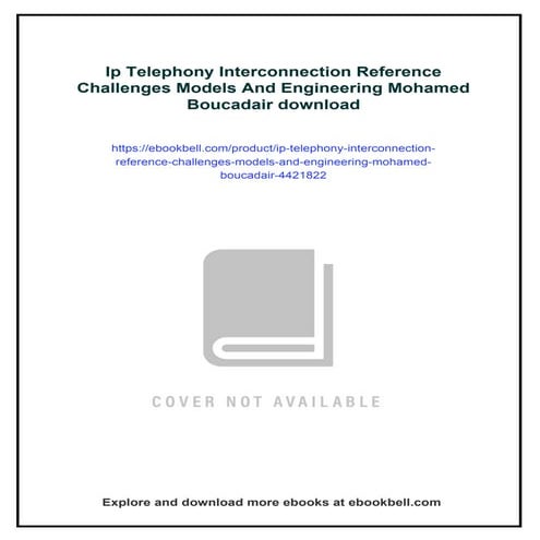 Ip Telephony Interconnection Reference Challenges Models And Engineering Moha...