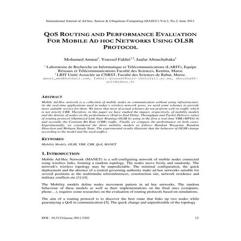 QOS ROUTING AND PERFORMANCE EVALUATION FOR MOBILE AD HOC NETWORKS USING OLSR ...