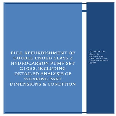 Work carried out on 21G62 between Nov 2015 - Feb 2016