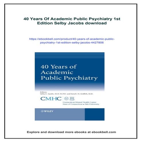 40 Years Of Academic Public Psychiatry 1st Edition Selby Jacobs
