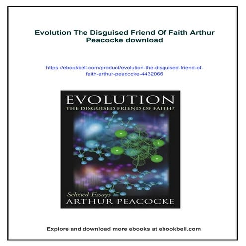Evolution The Disguised Friend Of Faith Arthur Peacocke | PDF