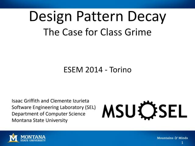 222 - Design Pattern Decay: The Case for Class Grime