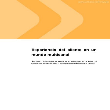 Experiencia del cliente en un mundo multicanal