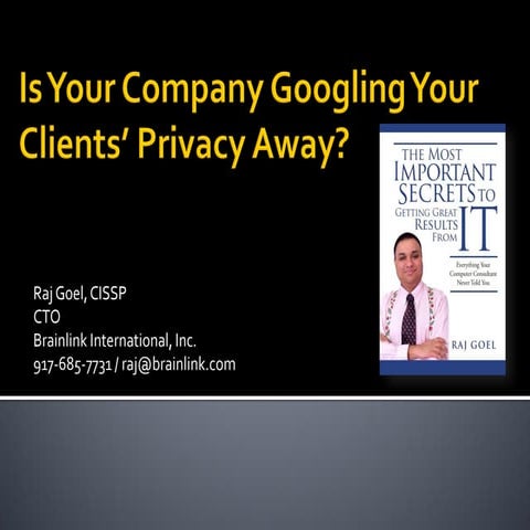 2013-06-26-Is_your_company_Googling_its_privacy_away_brightalk_format_1c