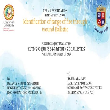 Forensic BALLISTICS # Identification of range of fire through wound ballistic