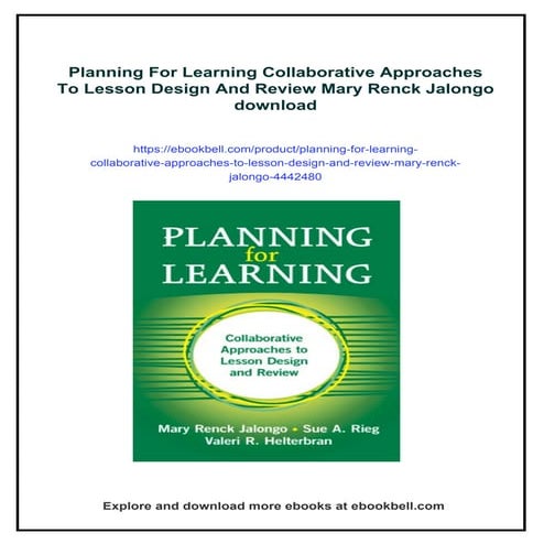 Planning For Learning Collaborative Approaches To Lesson Design And ...