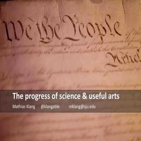 Copyright & Licensing: The progress of science & useful arts 