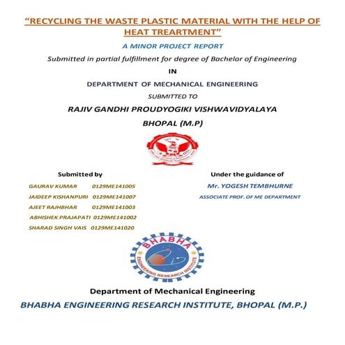 RECYCLING THE WASTE PLASTIC MATERIAL WITH THE HELP OF HEAT TREARTMENT