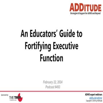 An Educators’ Guide to Fortifying Executive Function