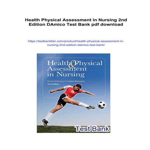 Health Physical Assessment in Nursing 2nd Edition DAmico Test Bank | PDF