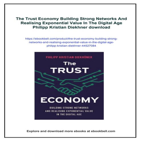 The Trust Economy Building Strong Networks And Realising Exponential Value In...