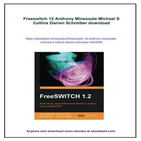 Freeswitch 12 Anthony Minessale Michael S Collins Darren Schreiber | PDF