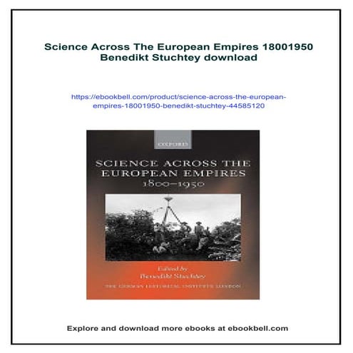 Science Across The European Empires 18001950 Benedikt Stuchtey