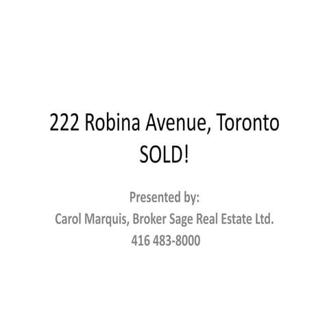 222 Robina Avenue Toronto | PPTX