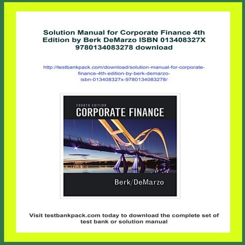 Solution Manual for Corporate Finance 4th Edition by Berk DeMarzo ISBN 013408327X 9780134083278 ...