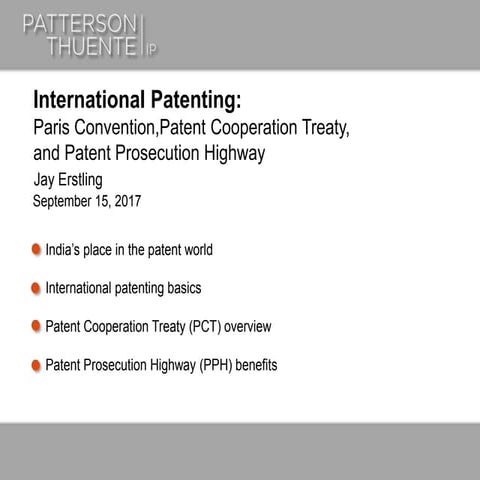 International Patenting: Paris Convention, Patent Cooperation Treaty, and Pat...