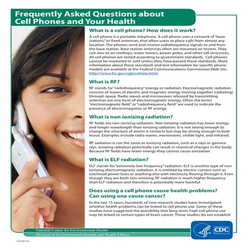 Frequently Asked Questions about Cell Phones and Your Health