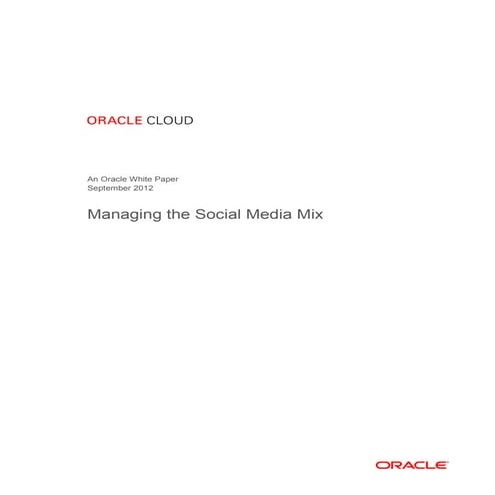 Managing the Social Media Mix