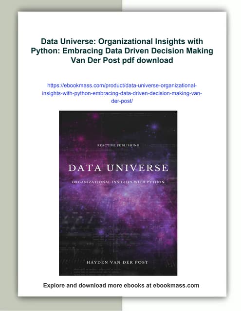 Data Universe: Organizational Insights with Python: Embracing Data Driven Dec...