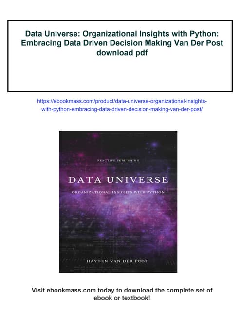 Data Universe: Organizational Insights with Python: Embracing Data Driven Dec...