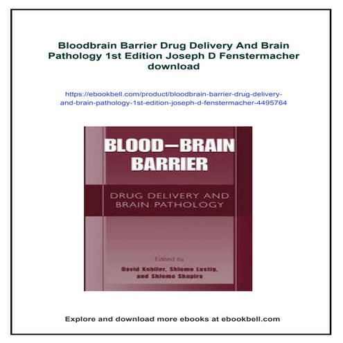 Bloodbrain Barrier Drug Delivery And Brain Pathology 1st Edition Joseph ...
