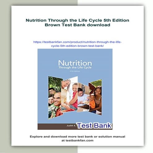 Nutrition Through the Life Cycle 5th Edition Brown Test Bank | PDF
