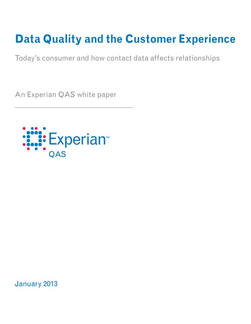 Data Quality and the Customer Exper...