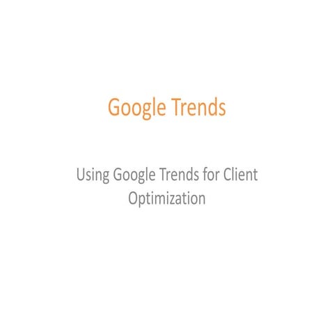 Google Trends Presentation