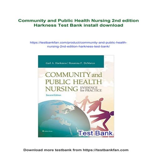 Community and Public Health Nursing 2nd edition Harkness Test Bank