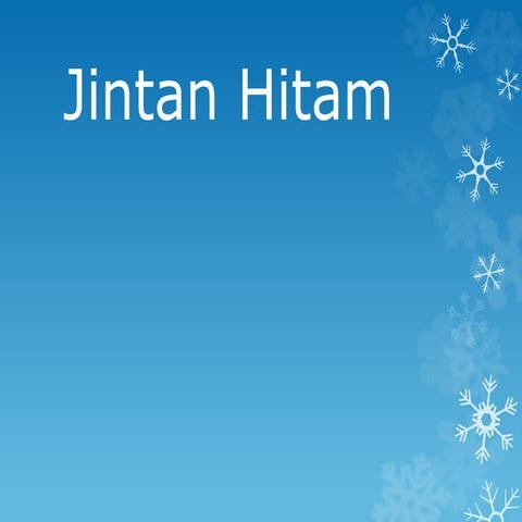 226429736-jinten-hitam-pptx.pptx