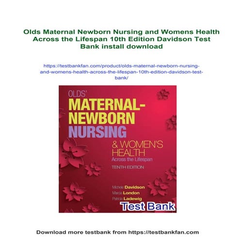 Olds Maternal Newborn Nursing and Womens Health Across the Lifespan ...