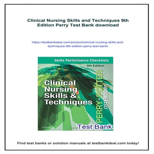 Clinical Nursing Skills and Techniques 9th Edition Perry Test Bank | PDF