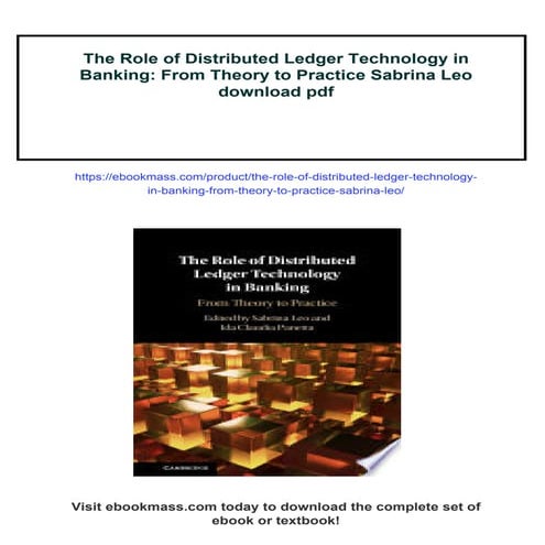 The Role of Distributed Ledger Technology in Banking: From Theory to Practice...