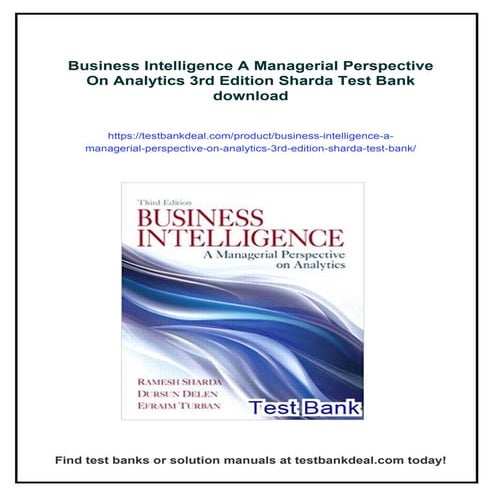 Business Intelligence A Managerial Perspective On Analytics 3rd Edition ...
