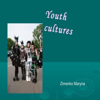  youth cultures