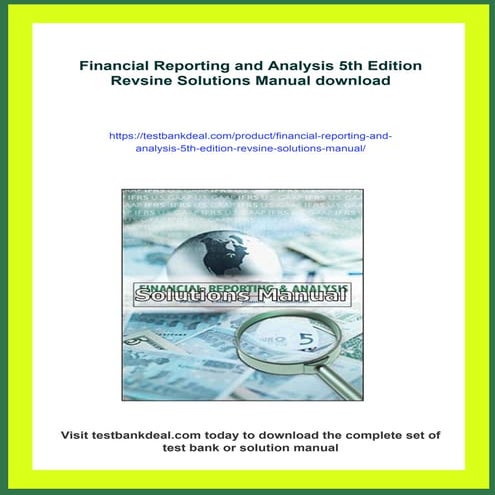 Financial Reporting and Analysis 5th Edition Revsine Solutions Manual