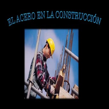 229070748-El-Acero-en-La-Construccion.pptx