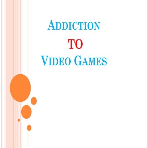 Addiction to video game