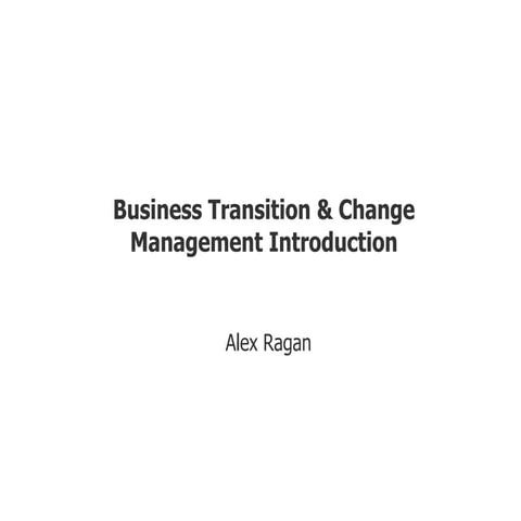 Transition & Change Management Presentation