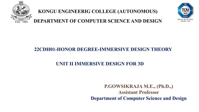 22CDH01-UNIT-II Immersive Design for 3D