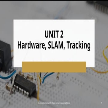 Hardware, SLAM tracking,Privacy and AR Cloud Data.