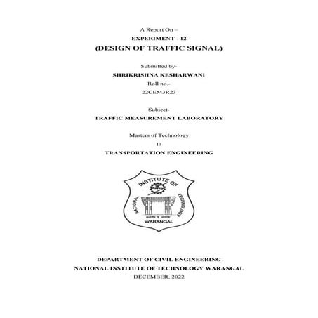 SIGNAL DESIGNING OF TRAFFIC INTERSECTIONS