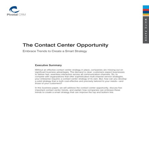 Contact center opportunity