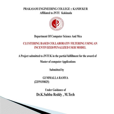 clustering based collaborative filtering using incentivized PPT 4.pptx